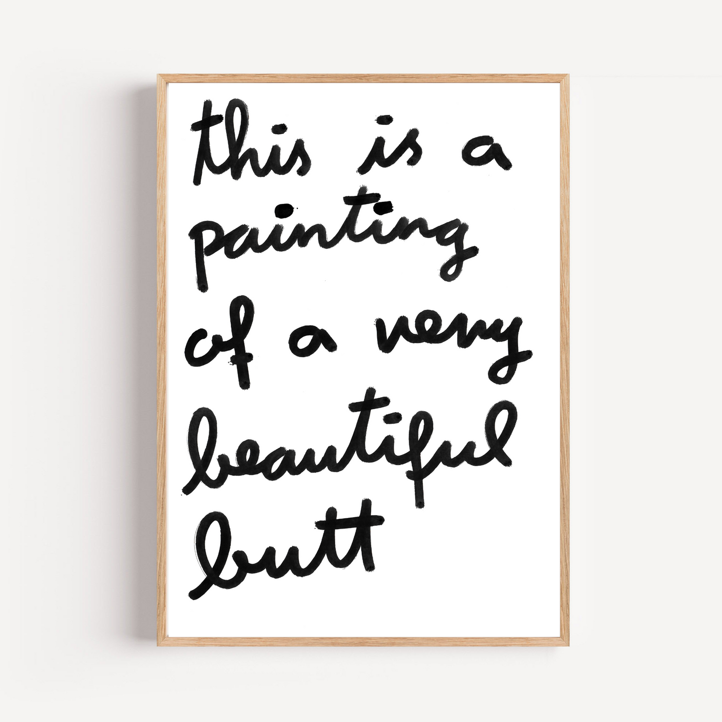 "beautiful butt" limited and signed fine art print
