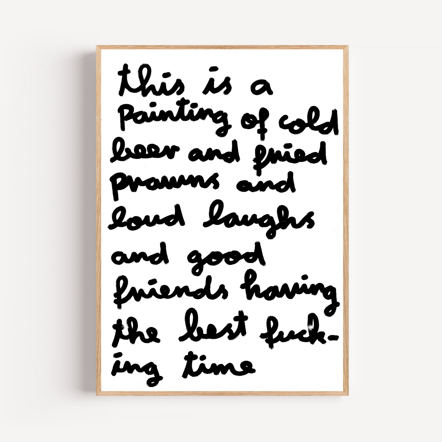 "best fucking time" limited and signed fine art print