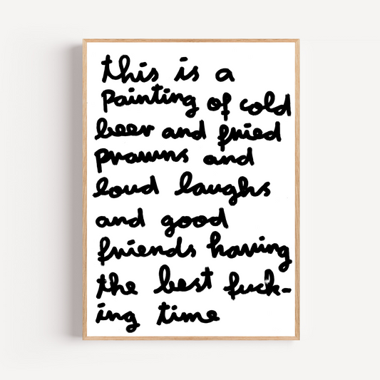 "best fucking time" limited and signed fine art print