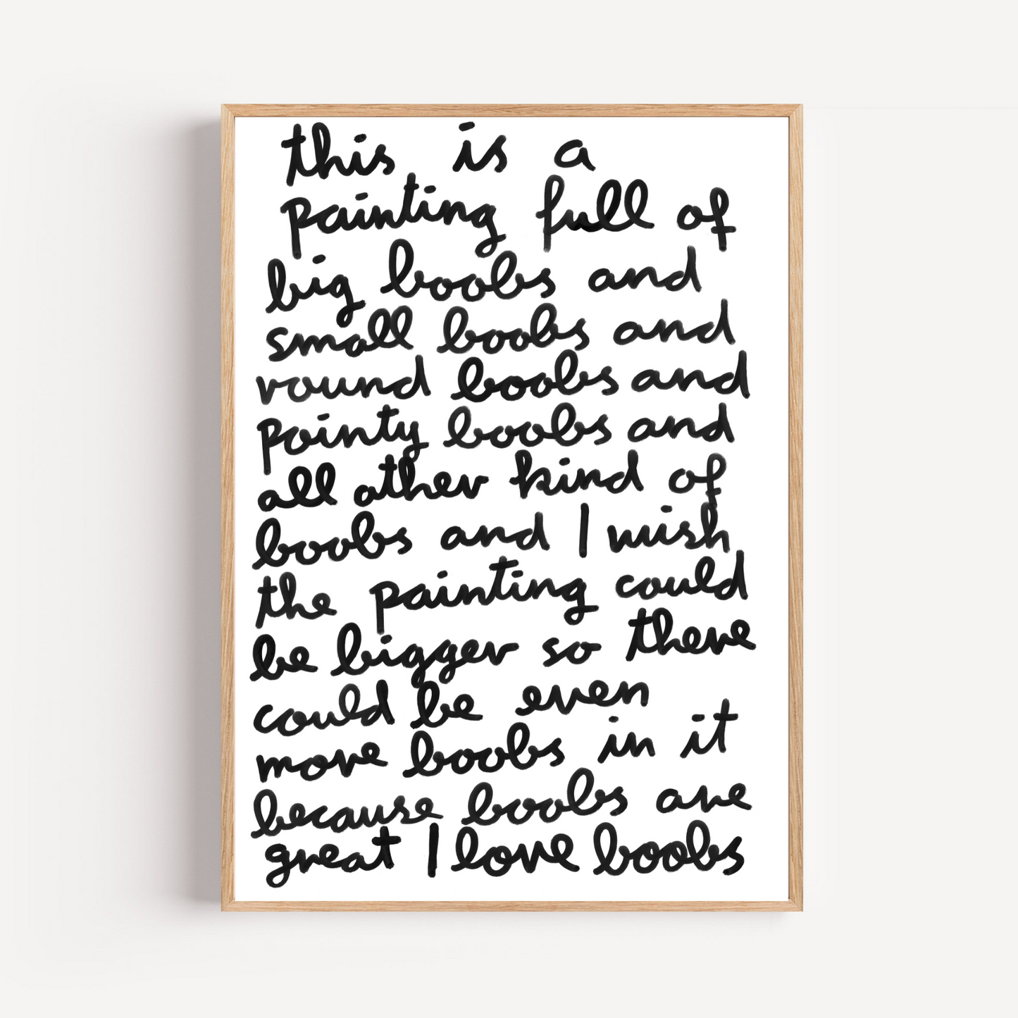 "boobs are great" limited and signed fine art print