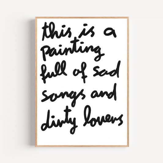 "sad songs" limited and signed fine art print